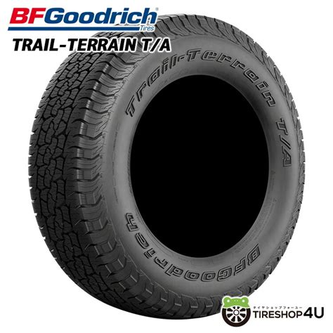 【楽天市場】【最大p395倍】【取付対象】 送料無料 新品 Bfgoodrich Trail Terrain Ta 22560r18