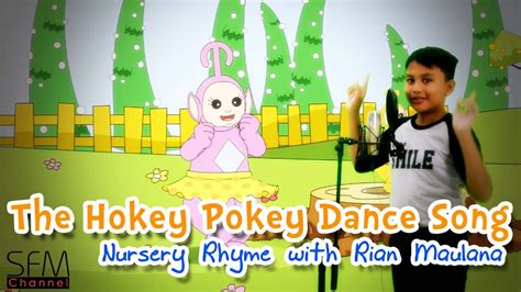 The Hokey Pokey Dance Song - Nursery Rhyme - Rian Maulana - YouTube