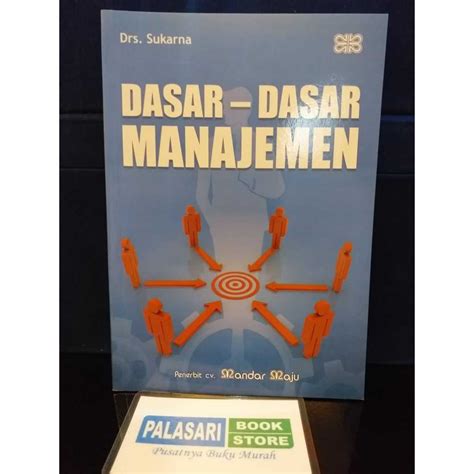 Jual Dasar Dasar Manajemen Drs Sukarna ORIGINAL Shopee Indonesia