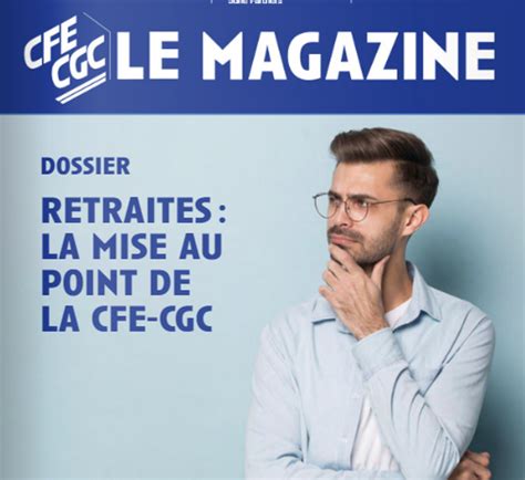 Le Magazine Cfe Cgc Est Sorti