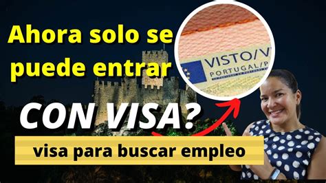 Como Solicitar La Nueva Visa Para Buscar Empleo En Portugal YouTube