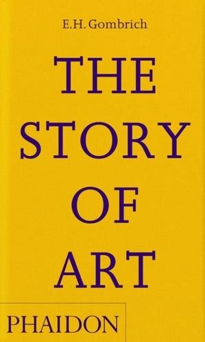 The Story Of Art De Ernst H Gombrich Grand Format Livre Decitre