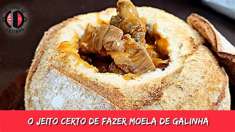 O Jeito Certo De Fazer Moela De Galinha