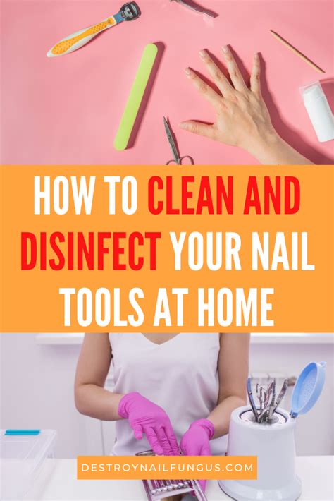 How To Disinfect Nail Tools At Home A Complete Guide