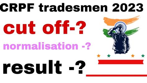 Crpf Tradesmen Cut Off 2023 Crpf Cut Off Crpf Result Education