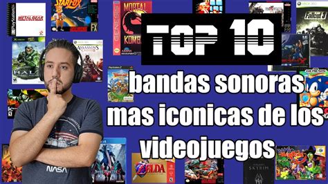 Top 10 Soundtracks De Videojuegos YouTube