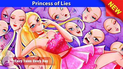 Princess Of Lies 🤴👸 Bedtime Stories English Fairy Tales 🌛 Fairy Tales