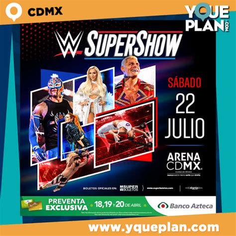 Precios Boletos Wwe México Supershow En Arena México