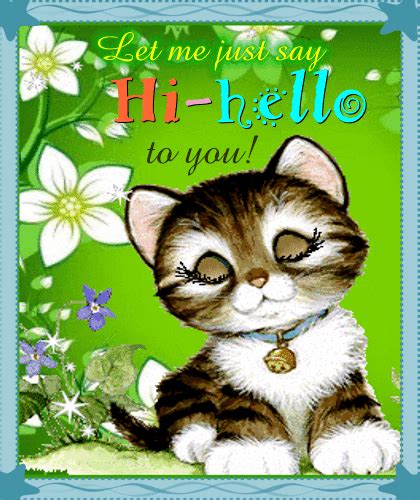 Kitty Wants To Say Hi Hello To You Free Hi Hello Ecards Greeting