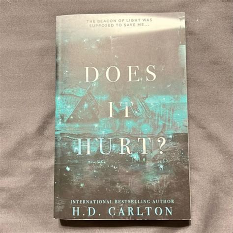 Does It Hurt? by H. D. Carlton, Paperback | Pangobooks