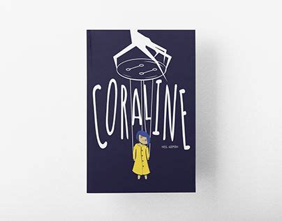 Coraline Book Cover Redesign | Coraline book, Book cover, Graphic ...