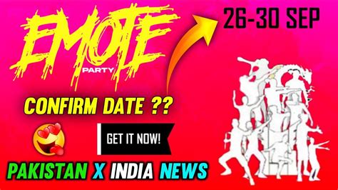 Emote Party Event Return Emote Party Event Return Kab Aayega Fire