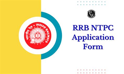 Rrb Ntpc Application Form 2024 Ug And Graduate Level Details