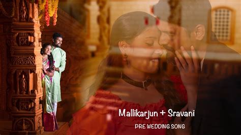 Best Pre Wedding Song K Mallikarjun Sravani Ronald Sparkle