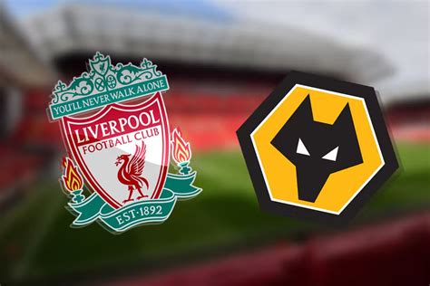 Preview Liverpool Vs Wolves What Channel Is It On Time Predicted