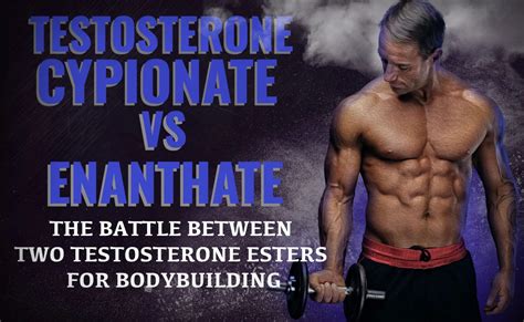 Testosterone Cypionate Vs Enanthate The Battle Between Two