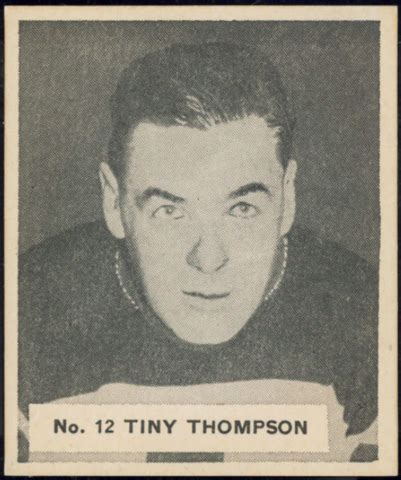 Tiny Thompson Hockey Card 1937 V356 World Wide Gum No. 12 | HockeyGods