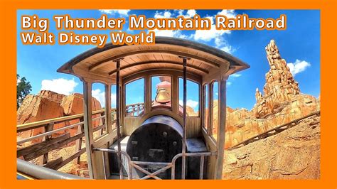 Front Row POV Big Thunder Mountain Railroad At Walt Disney World