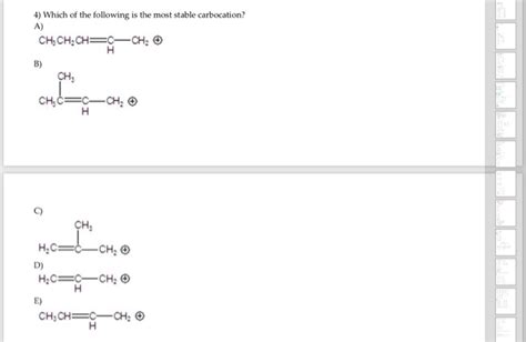 Solved Which Of The Following Is The Most Stable Carbocation A