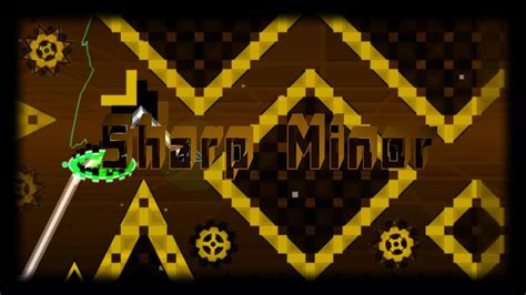 Sharp Minor Insane Demon By Giron Geometry Dash Youtube