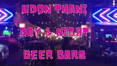 Udon Thani Day Night Beer Bars Youtube