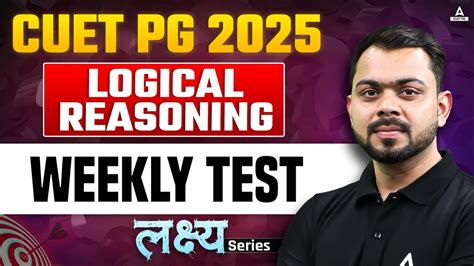 Cuet Pg Logical Reasoning Weekly Test By Sonu Sir Youtube