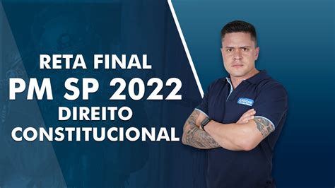 Reta Final Pm Sp Direito Constitucional Alfacon Youtube