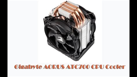 Gigabyte Aorus Atc700 Cpu Cooler 2x120mm распаковка Обзор Youtube