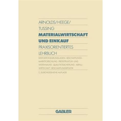 Materialwirtschaft Und Einkauf Praxisorientiertes Lehrbuch Gabler