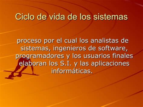 Ciclo De Vida De Un Sistema Ppt