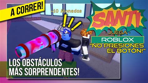 Santi juega ROBLOX DIRECTO Live Stream No Presiones el Botón