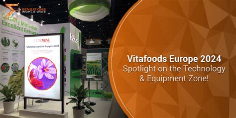 Vitafoods Europe Spotlight On The Technology And Equipment Zone