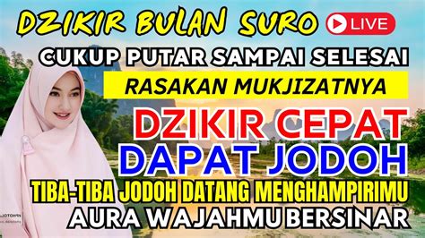 DZIKIR PAGI MUSTAJAB DZIKIR PAGI PENARIK REZEKI DAN JODOH CEPAT DAPAT