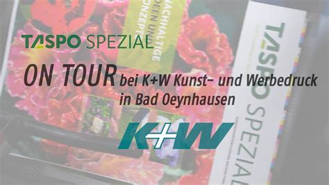 TASPO Spezial On Tour Bei K W Kunst Und Werbedruck In Bad Oeynhausen