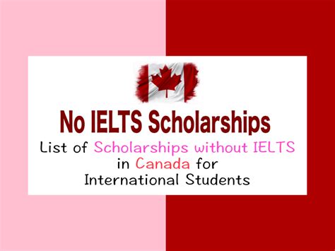 Canadian Government Scholarships Without Ielts For International Students