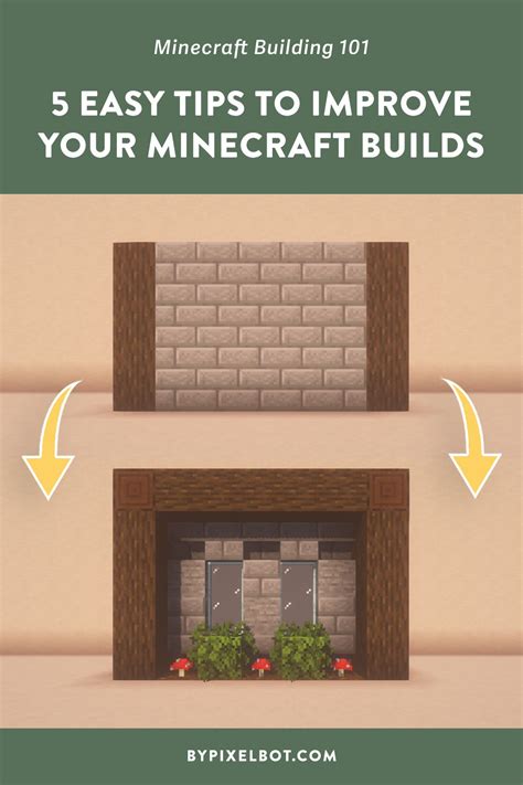 5 Easy Minecraft Build Tips To Become A Better Builder — Bypixelbot