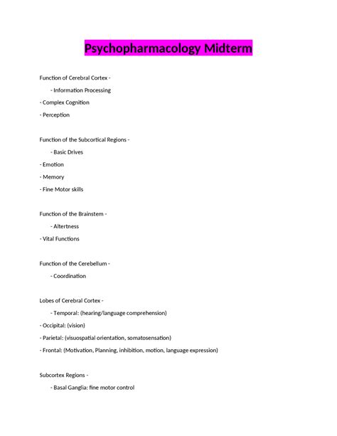 Psychopharmacology Midterm Understanding The Functions Of The Brain