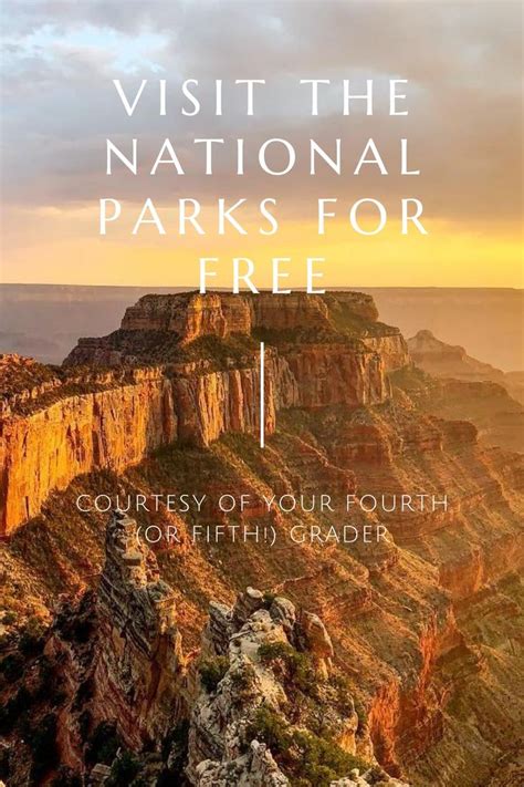 FREE: Visit National Parks, Courtesy of Your Fourth Grader [2022] | National parks, National ...