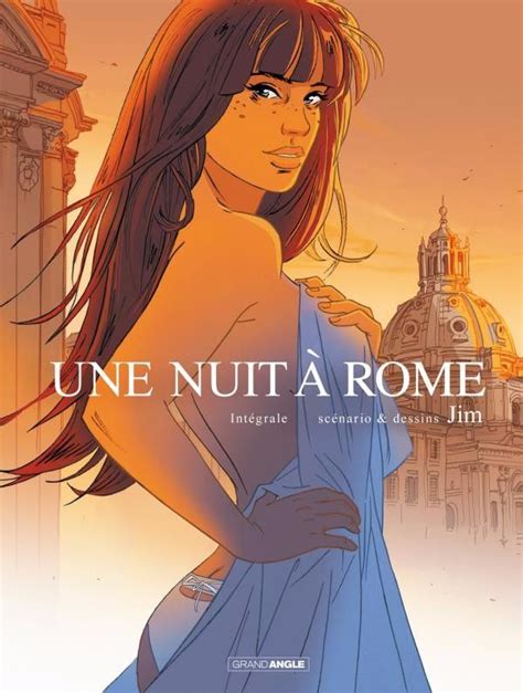 Une Nuit Rome Int Une Nuit Rome Int Grale Cycle I Filles