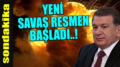 Sondakika Ok Haber Yen Sava Resmen Ba Ladi Youtube