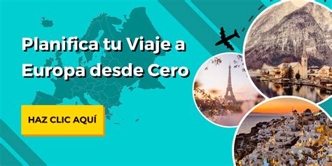 Viajes a Europa: recorridos, itinerarios, inspiración y más