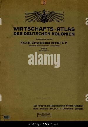 Wirtschafts Atlas Der Deutschen Kolonien 09 Stock Photo Alamy