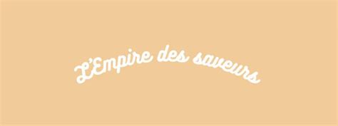 L empire des saveurs Boutiques à Jouy le Moutier Avis Golookall