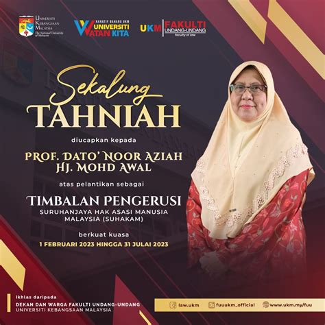 Sekalung Tahniah Diucapkan Kepada Prof Dato Noor Aziah Hj Mohd Awal