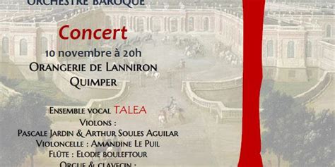 Concert Magique Lorangerie De Lanniron Avec Lensemble Vocal Tal A