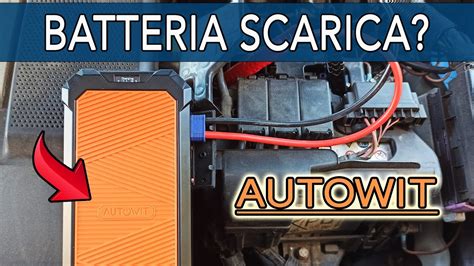 Batteria Scarica Come Ripartire Senza Cavi Con Autowit Jumpstarter