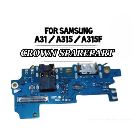 Jual BOARD PAPAN CAS KONEKTOR CONEKTOR CHARGER SAMSUNG A31 A315 A315F