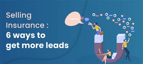 Selling Insurance 6 Ways To Get The Best Leads Leadsquared