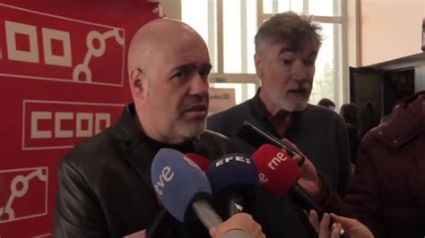 Sordo Ccoo Valora Los Datos Del Paro Y Cree Que Espa A Tiene Que