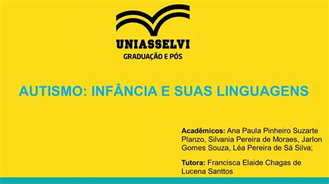 APRESENTAÇÃO DO TRABALHO ACADÊMICO INFÂNCIA E SUAS LINGUAGENS YouTube